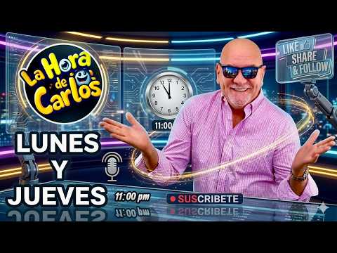 LaHoraDeCarlos En Vivo!!! (Marzo 16/2026)